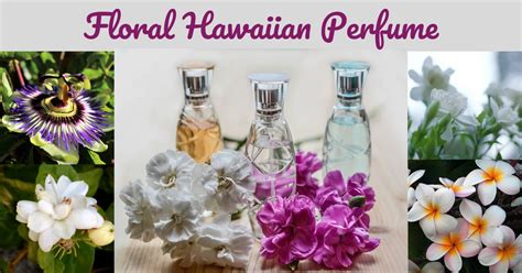 perfume factory in hawaii